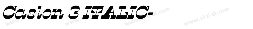 Caslon 3 ITALIC字体转换